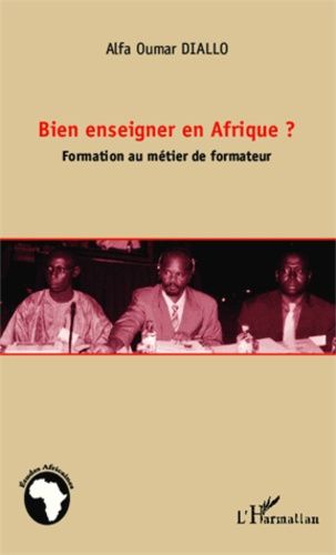 Emprunter Bien enseigner en Afrique ? Formation au métier de formateur livre