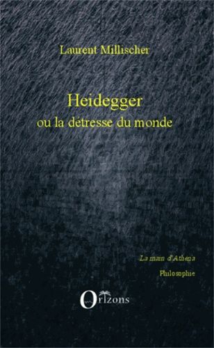 Emprunter Heidegger ou la détresse du monde. Critique de la raison systémique livre