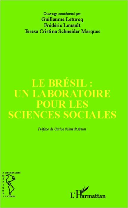 Emprunter Le Brésil : un laboratoire pour les sciences sociales livre