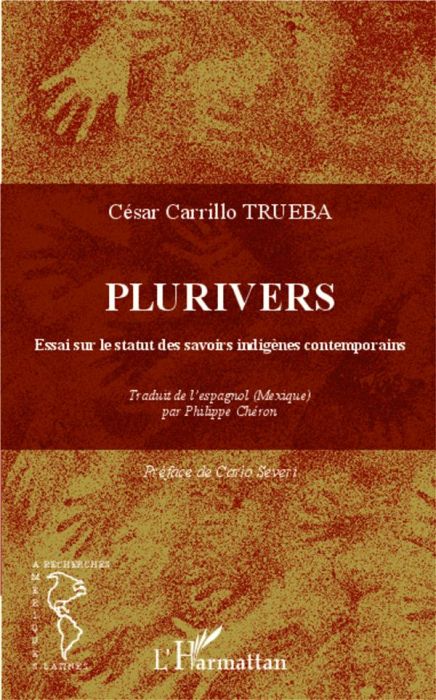 Emprunter Plurivers. Essai sur le statut des savoirs indigènes contemporains livre