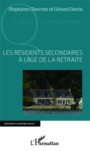 Emprunter Les résidents secondaires à l'âge de la retraite livre