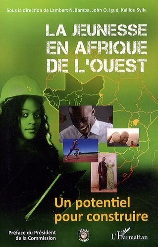 Emprunter La jeunesse en Afrique de l'Ouest. Un potentiel pour construire livre