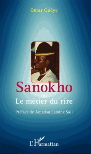 Emprunter Sanokho ou le métier du rire livre