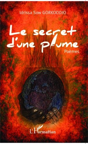 Emprunter Le secret d'une plume livre