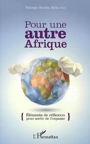 Emprunter Pour une autre Afrique. Eléments de réflexions pour sortir de l'impasse livre