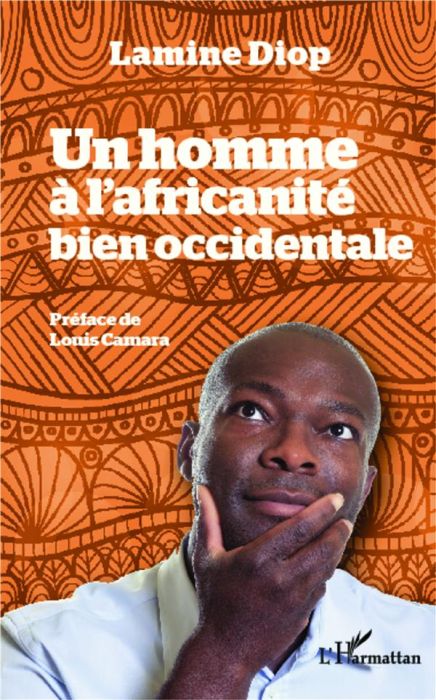 Emprunter Un homme à l'africanité bien occidentale livre