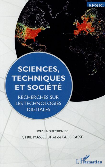 Emprunter Sciences, techniques et société. Recherches sur les technologies digitales livre