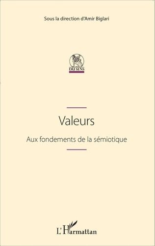 Emprunter Valeurs. Aux fondements de la sémiotique livre