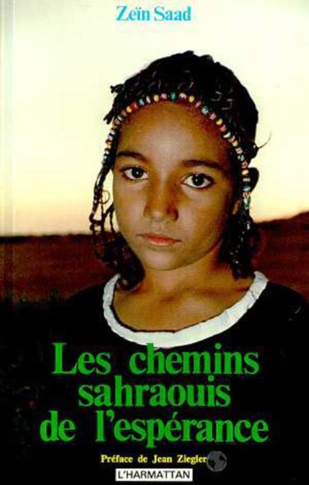 Emprunter Les chemins sahraouis de l'espérance livre