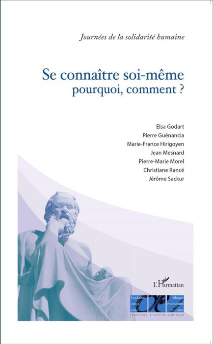 Emprunter Se connaître soi-même : pourquoi, comment ? livre