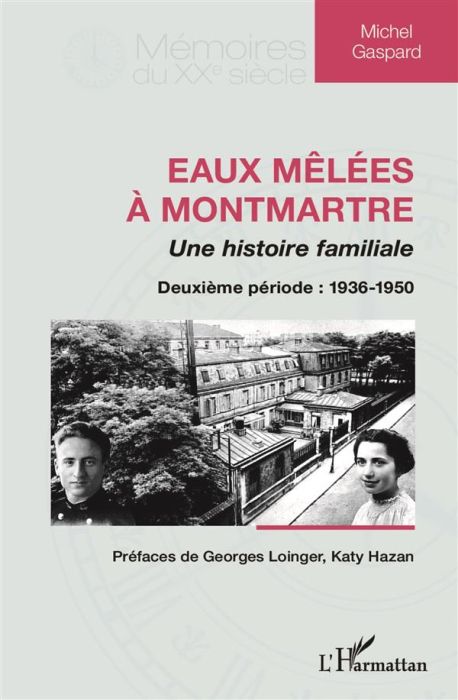 Emprunter Eaux mêlées à Montmartre, une histoire familiale. Deuxième période : 1936-1950 livre