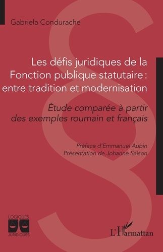 Emprunter Les défis juridiques de la Fonction publique statutaire : entre tradition et modernisation. Etude co livre