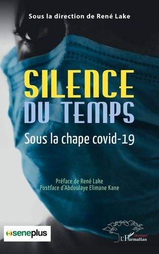 Emprunter Silence du temps. Sous la chape covid-19 livre