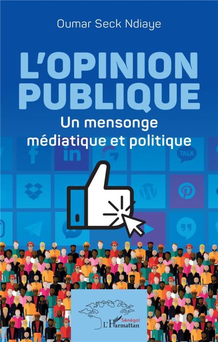 Emprunter L'opinion publique. Un mensonge médiatique et politique livre