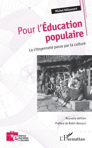 Emprunter Pour l'Éducation populaire. La citoyenneté passe par la culture (Nouvelle édition) livre