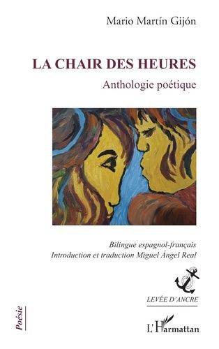 Emprunter La chair des heures. Anthologie poétique, Edition bilingue français-espagnol livre