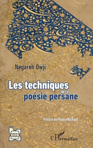 Emprunter Les techniques de la poésie persane livre