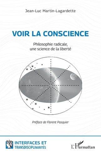 Emprunter Voir la conscience. Philosophie radicale, une science de la liberté livre