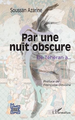 Emprunter Par une nuit obscure. De Téhéran à... livre