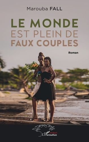 Emprunter Le monde est plein de faux couples livre