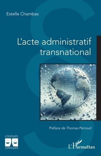 Emprunter L'acte administratif transnational livre