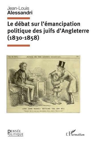 Emprunter Le débat sur l'émancipation politique des juifs d'Angleterre (1830-1858) livre