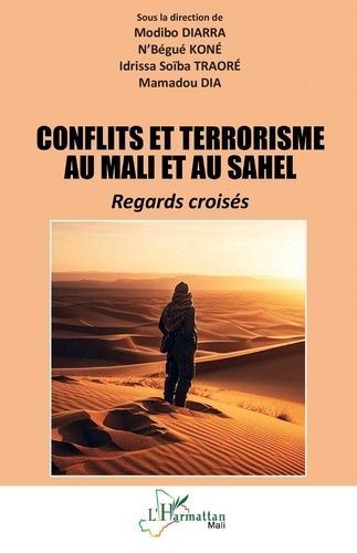 Emprunter Conflits et terrorisme au Mali et au Sahel. Regards croisés livre