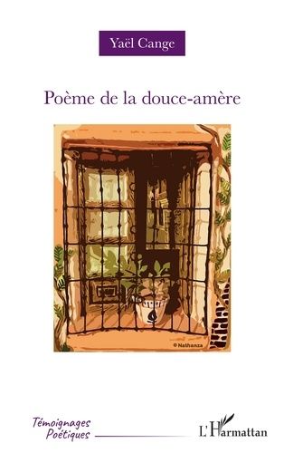 Emprunter Poème de la douce-amère livre