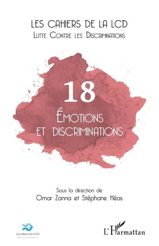 Emprunter Les cahiers de la LCD N° 18 : Emotions et discriminations livre