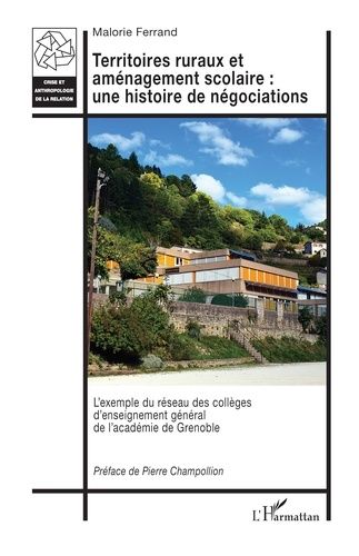 Emprunter Territoires ruraux et aménagement scolaire : une histoire de négociations. L’exemple du réseau des c livre