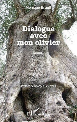 Emprunter Dialogue avec mon olivier livre