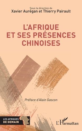 Emprunter L'Afrique et ses présences chinoises livre