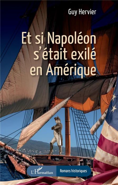 Emprunter Et si Napoléon s’était exilé en Amérique livre