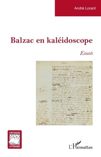 Emprunter Balzac en kaléidoscope. Essais livre