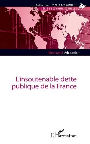 Emprunter L’insoutenable dette publique de la France livre