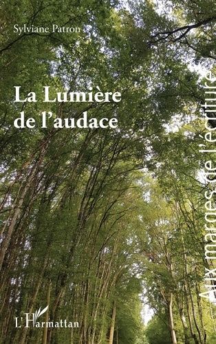 Emprunter La Lumière de l’audace livre