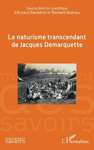 Emprunter Le naturisme transcendant de Jacques Demarquette livre