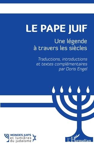 Emprunter Le Pape juif. Une légende à travers les siècles livre