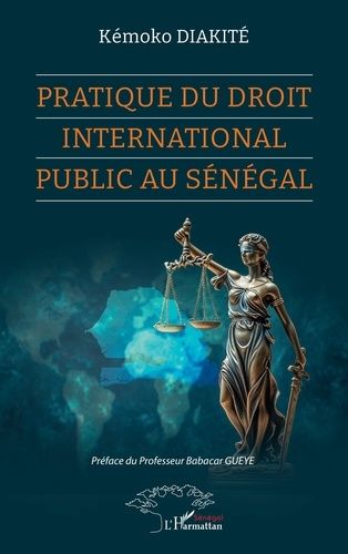 Emprunter Pratique du droit international public au Sénégal livre