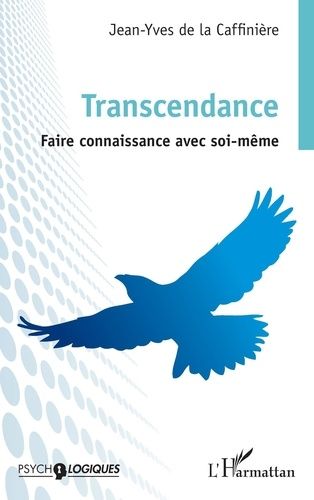 Emprunter Transcendance. Faire connaissance avec soi-même livre