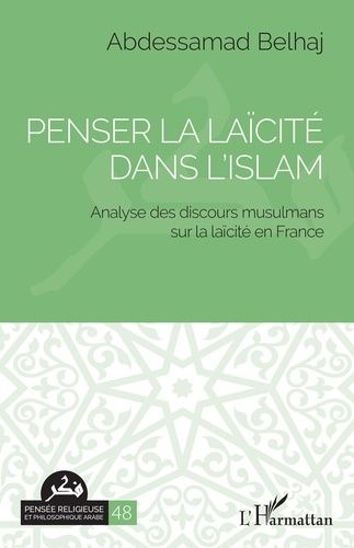 Emprunter Penser la laïcité dans l'Islam. Analyse des discours musulmans sur la laïcité en France livre