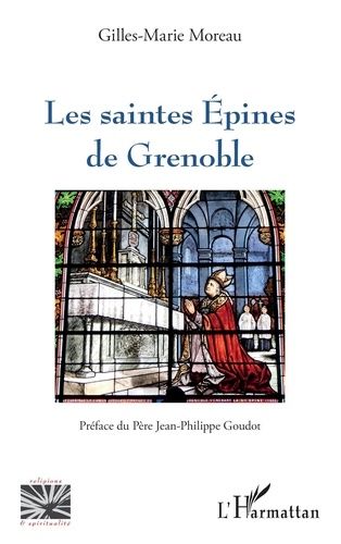 Emprunter Les saintes Epines de Grenoble livre