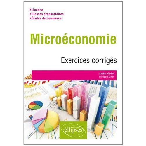 Emprunter Microéconomie : exercices corrigés livre