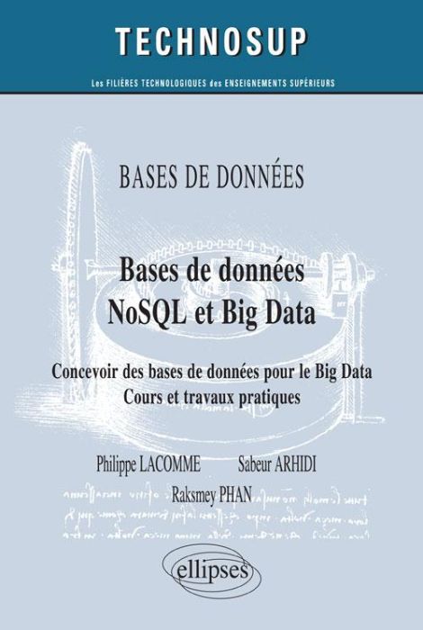 Emprunter Bases de données NoSQL et Big Data. Concevoir des bases de données pour le Big Data : cours et trava livre