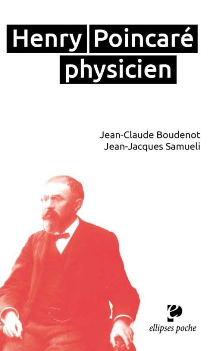 Emprunter Henri Poincaré physicien (1854-1912) livre