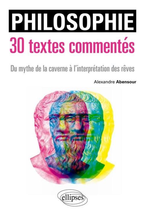 Emprunter Philosophie. 30 textes commentées, de l'allégorie de la caverne à l'existentialisme livre