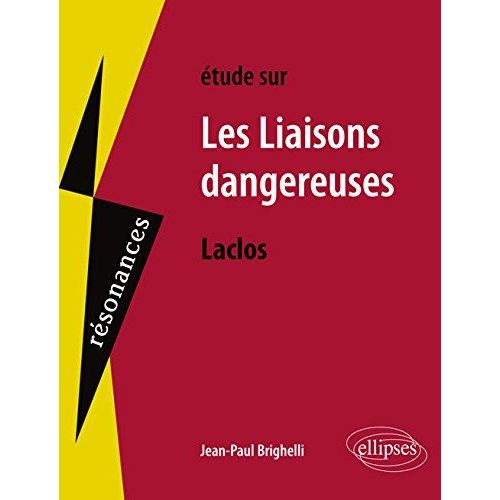 Emprunter Etude sur Les Liaisons dangereuses, Choderlos de Laclos livre