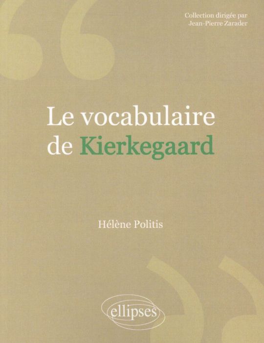 Emprunter Le vocabulaire de Kierkegaard livre