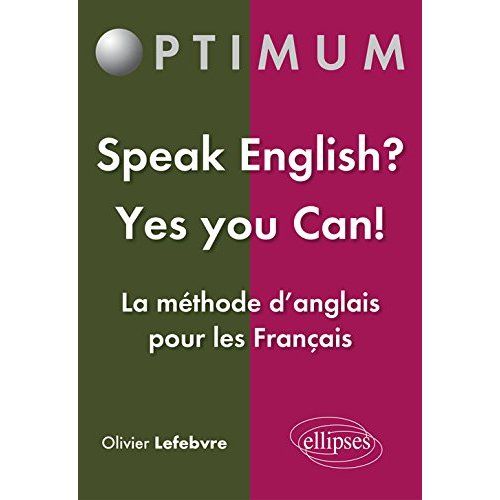 Emprunter Speak English? Yes You Can! La méthode d'anglais pour les Français livre