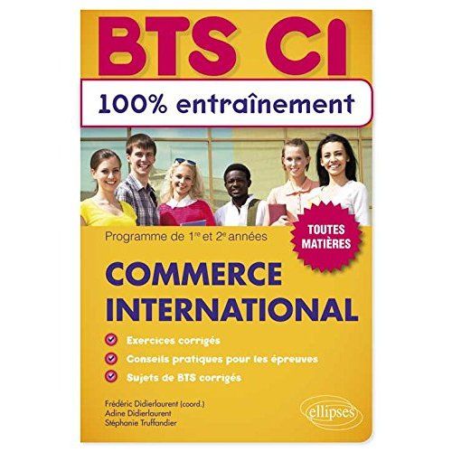 Emprunter Commerce international BTS CI. Programme de 1re et 2e années, toutes matières livre